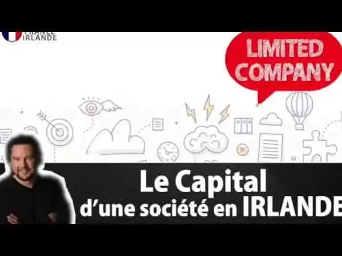 Le capital d'une société en Irlande - Comment ça marche ?