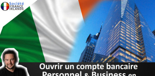 ouvrir compte bancaire irlande