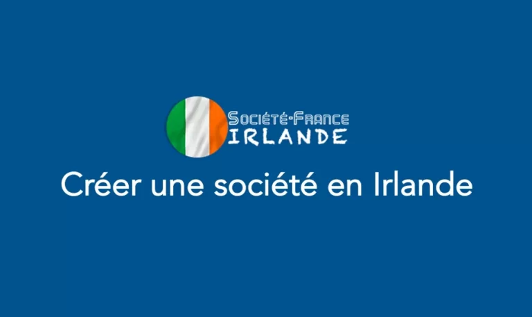 Créer une société en Irlande